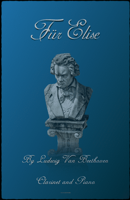 Für Elise, for Solo Clarinet and Piano (arr. David McKeown)