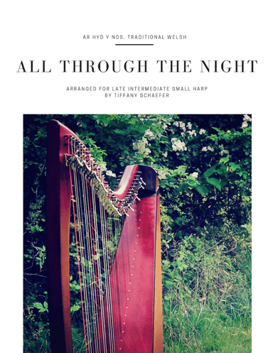 All Through the Night: Late Intermediate Small Harp (arr. Tiffany Schaefer)