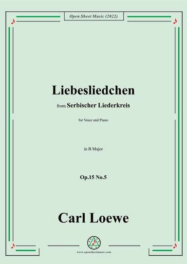 Loewe-Liebesliedchen,in B Major,Op.15 No.5 (arr. OSM Press)