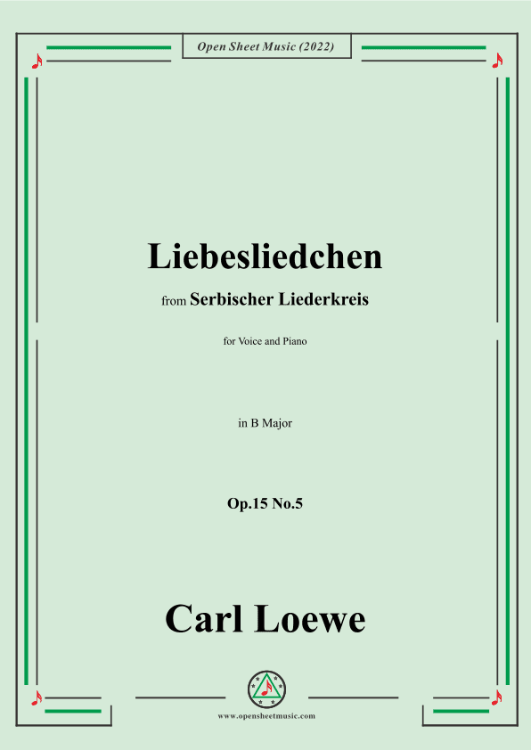 Loewe-Liebesliedchen,in B Major,Op.15 No.5 (arr. OSM Press)