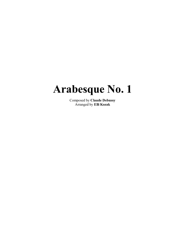Arabesque No. 1 (arr. Elli Kozak)