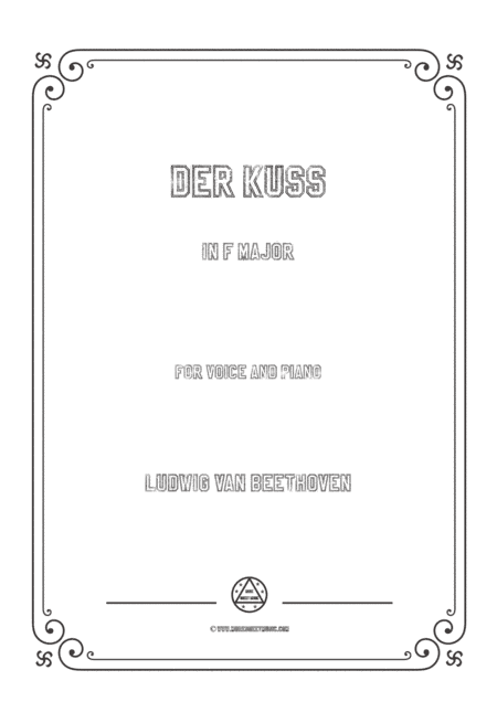 Beethoven-Der Kuss in F Major,for voice and piano (arr. MSM)