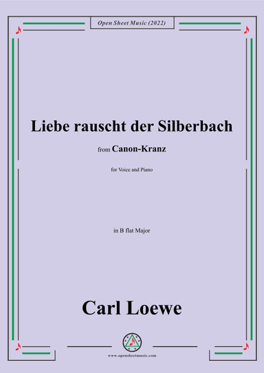 Loewe-Liebe rauscht der Silberbach,in B flat Major (arr. OSM Press)
