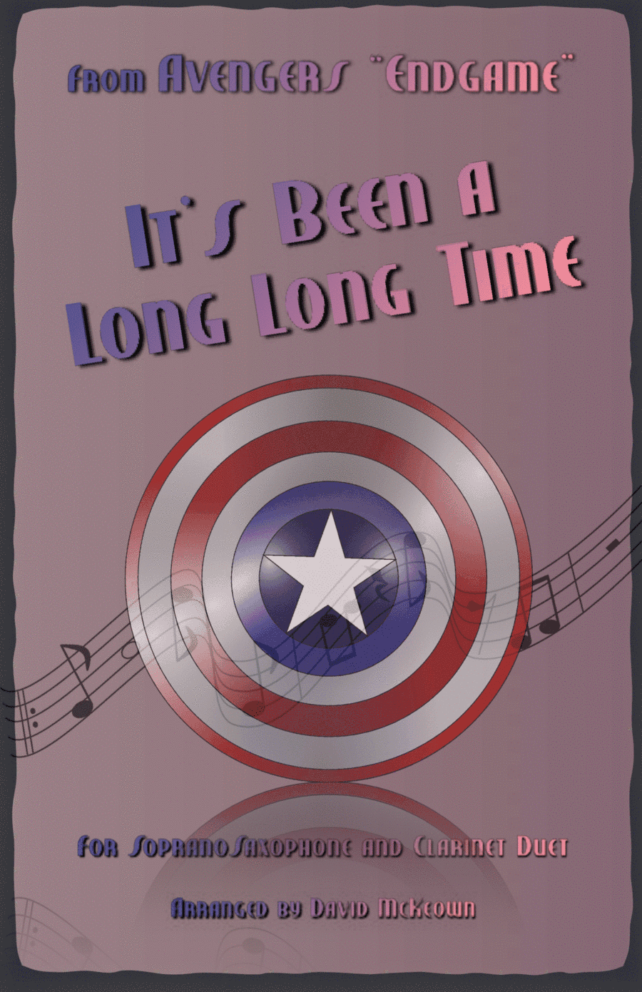 It's Been A Long, Long Time (arr. David McKeown)