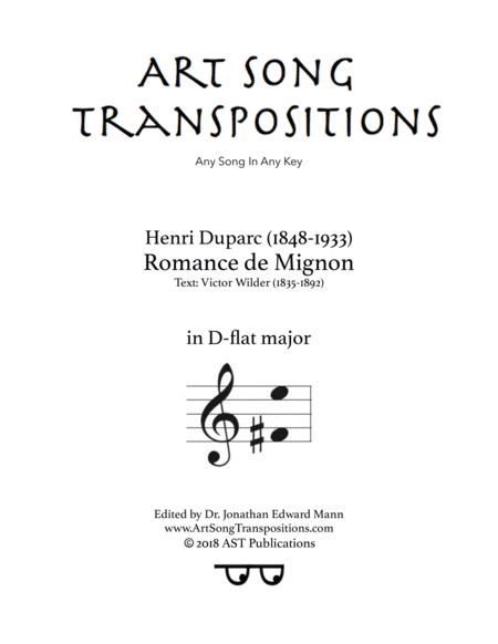 DUPARC: Romance de Mignon (transposed to D-flat major) (arr. ArtSongTranspositions.com)