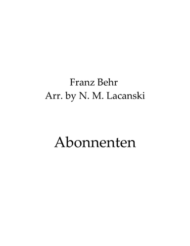 Abonnenten (arr. Nick Lacanski)