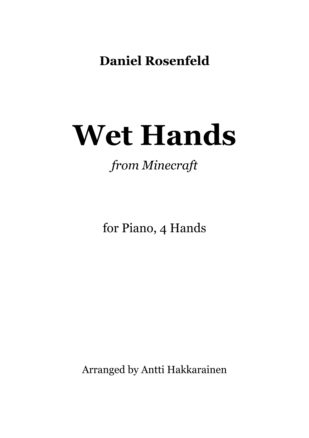 Wet Hands (arr. Antti Hakkarainen)