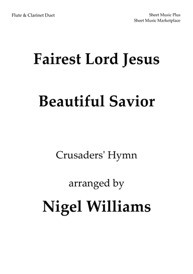 Fairest Lord Jesus (Crusader's Hymn), for Flute and Clarinet Duet (arr. Nigel Williams)