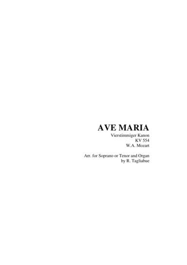 AVE MARIA Vierstimmiger Kanon KV 554 - W.A. Mozart - Arr. for Soprano or Tenor and Organ (arr. Renato Tagliabue)