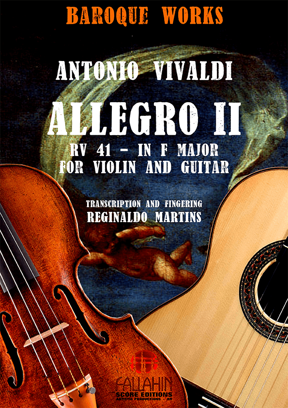 ALLEGRO II - SONATE II (IN F MAJOR - RV 41) - ANTONIO VIVALDI - FOR VIOLIN AND GUITAR (arr. REGINALDO MARTINS)