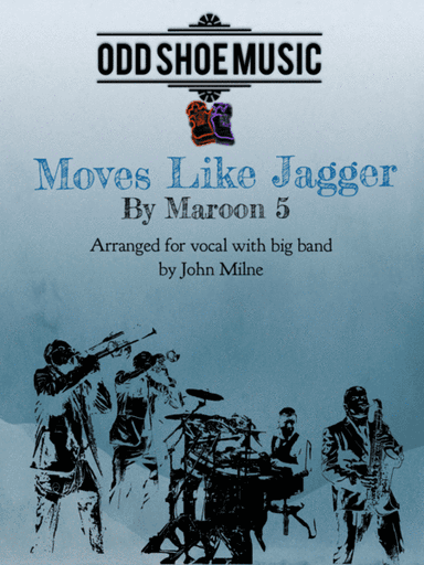Moves Like Jagger (arr. John Milne)