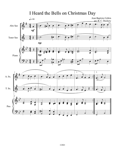 I Heard the Bells on Christmas Day (Alto and Tenor Sax Duet) with optional piano accompaniment (arr. B. C. Dockery)