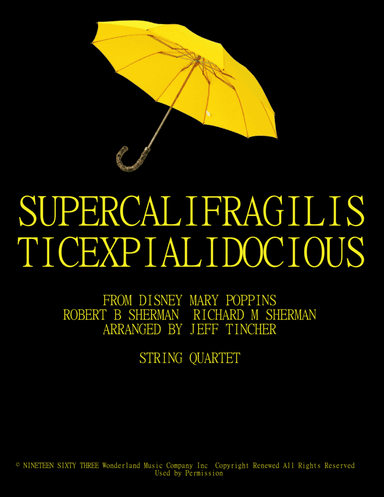 Supercalifragilisticexpialidocious (arr. Jeff Tincher)