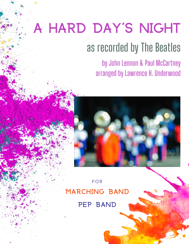 A Hard Day's Night (arr. Lawrence H Underwood)