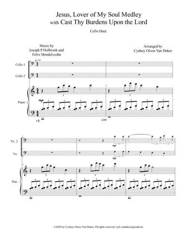 Jesus, Lover of My Soul  medley with Cast Thy Burdens Upon the Lord   cello duet w/piano accomp (arr. Cydney Olson Van Duker)
