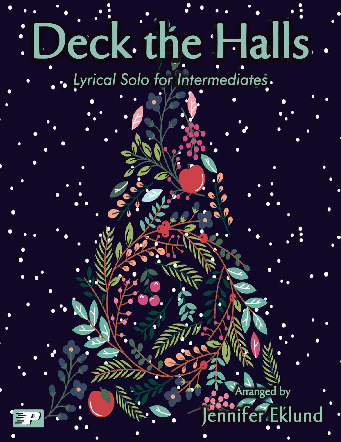 Deck the Halls (Intermediate Lyrical Piano) (arr. Jennifer Eklund)