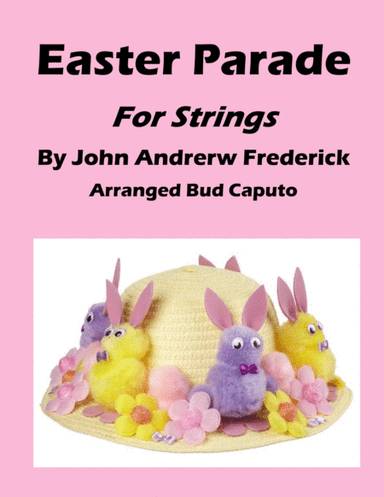 Easter Parade (arr. Bud Caputo)