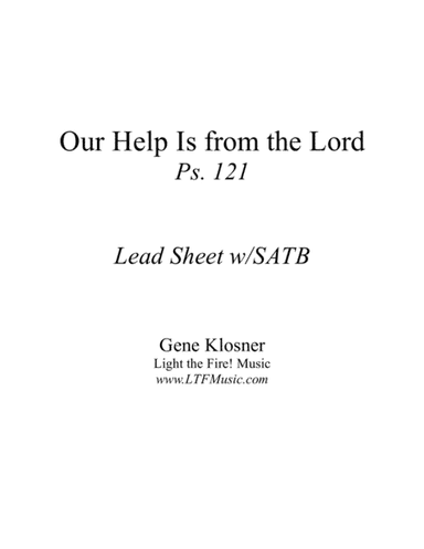 Our Help Is from the Lord (Ps. 121) [SATB Lead Sheet]