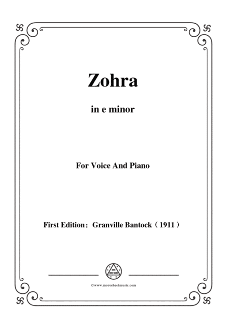 Bantock-Folksong,Zohra,in e minor,for Voice and Piano (arr. MSM)