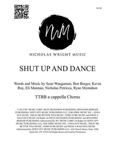 Shut Up And Dance (arr. Nicholas Wright)