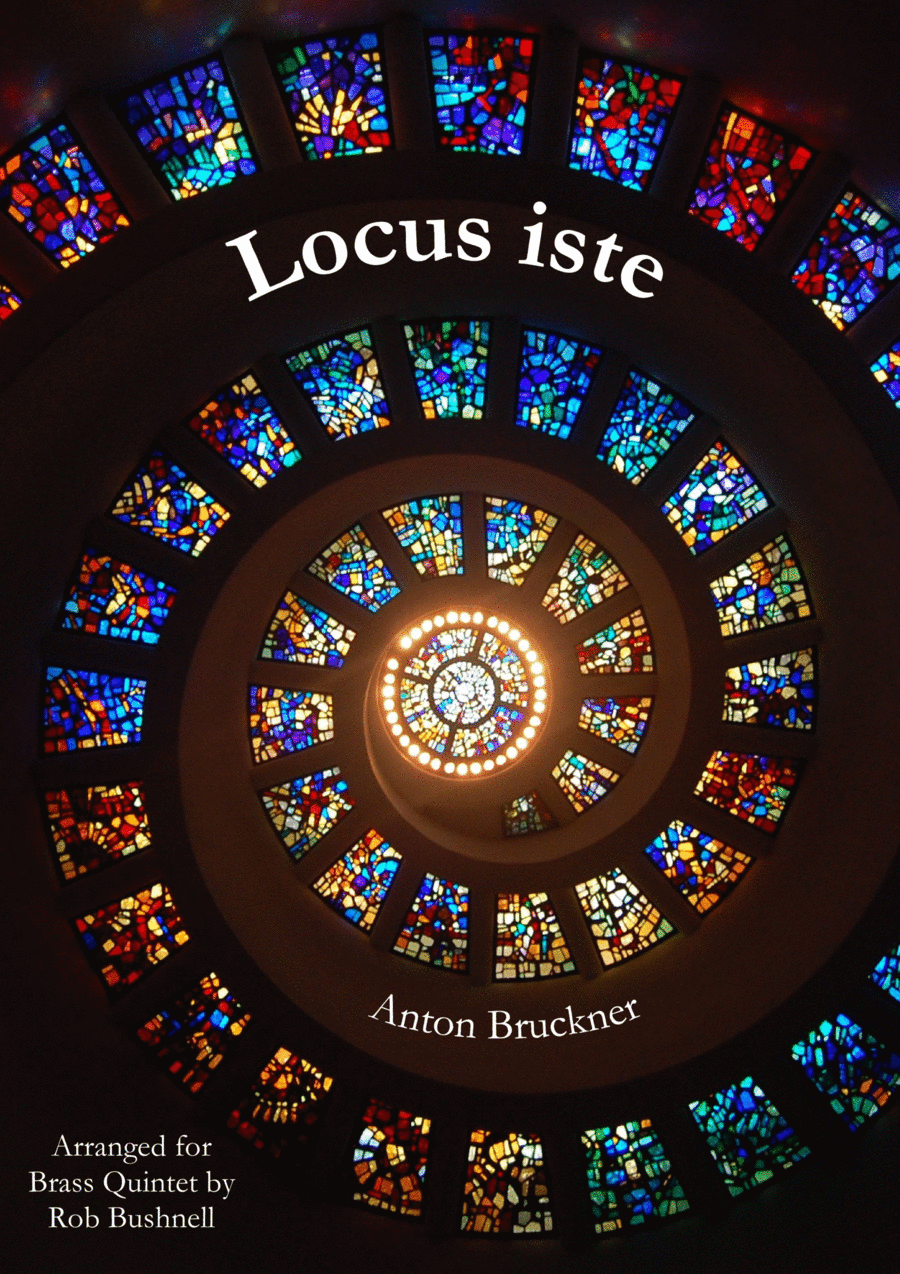 Locus iste (Bruckner) - Brass Quintet (arr. Rob Bushnell)