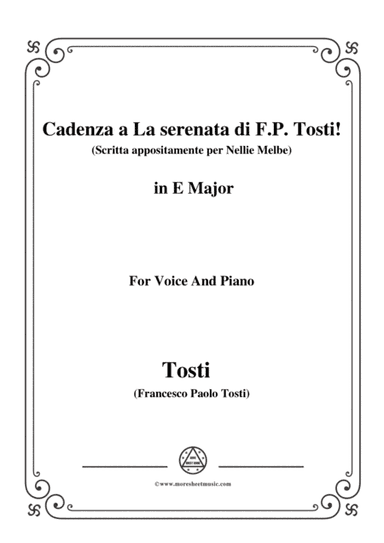 Tosti-Cadenza a La serenata(Scritta appositamente per Nellie Melbe) in E Major,for Voice and Piano (arr. MSM)