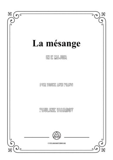 Viardot-La mésange in E Major,for Voice and Piano (arr. MSM)
