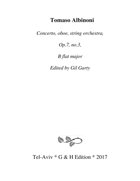 Concerto, oboe, string orchestra, Op.7, no.3, B flat major (Original version - Score and parts) (arr. Gil Garty)
