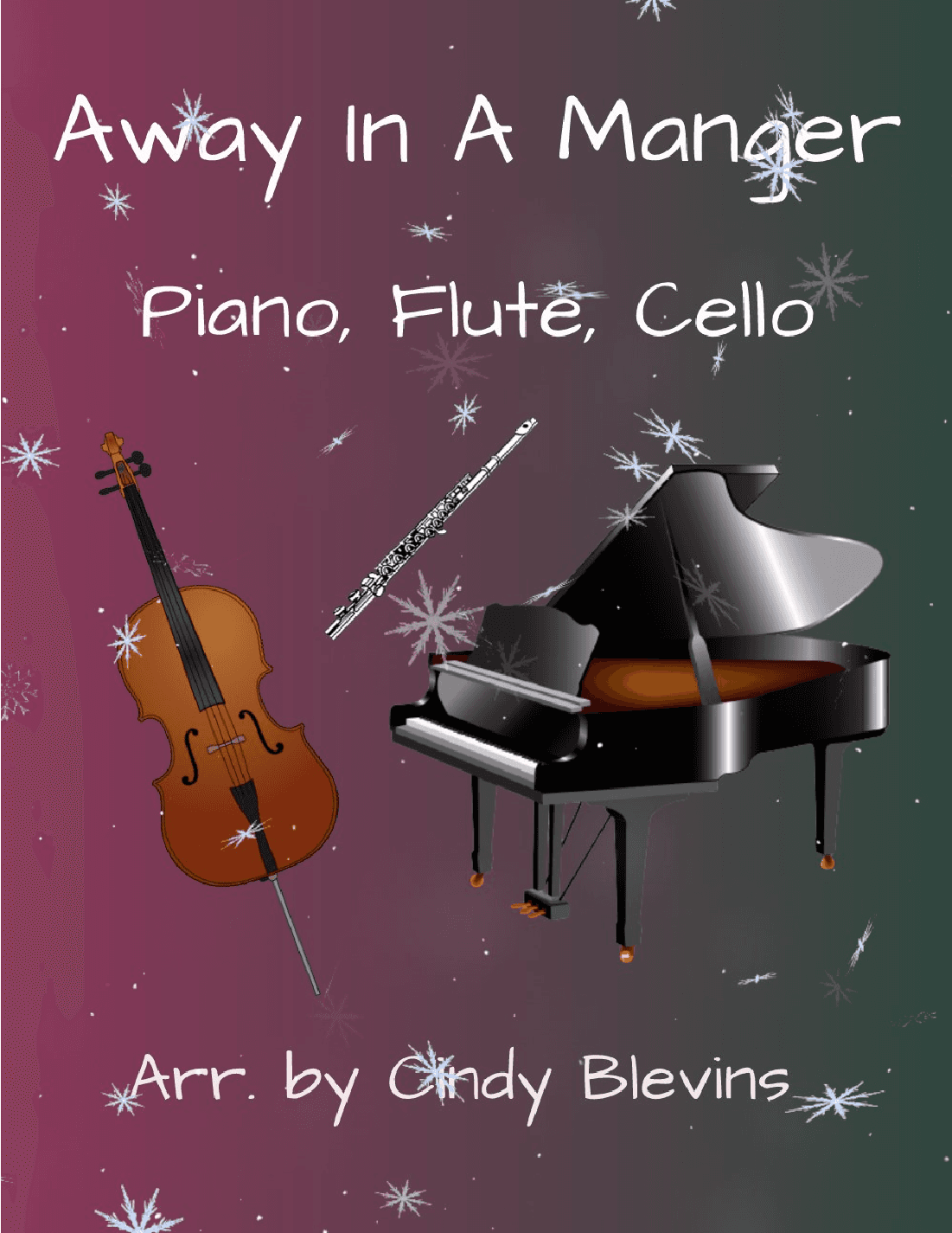 Away in a Manger, for Piano, Flute and Cello (arr. Cindy Blevins)