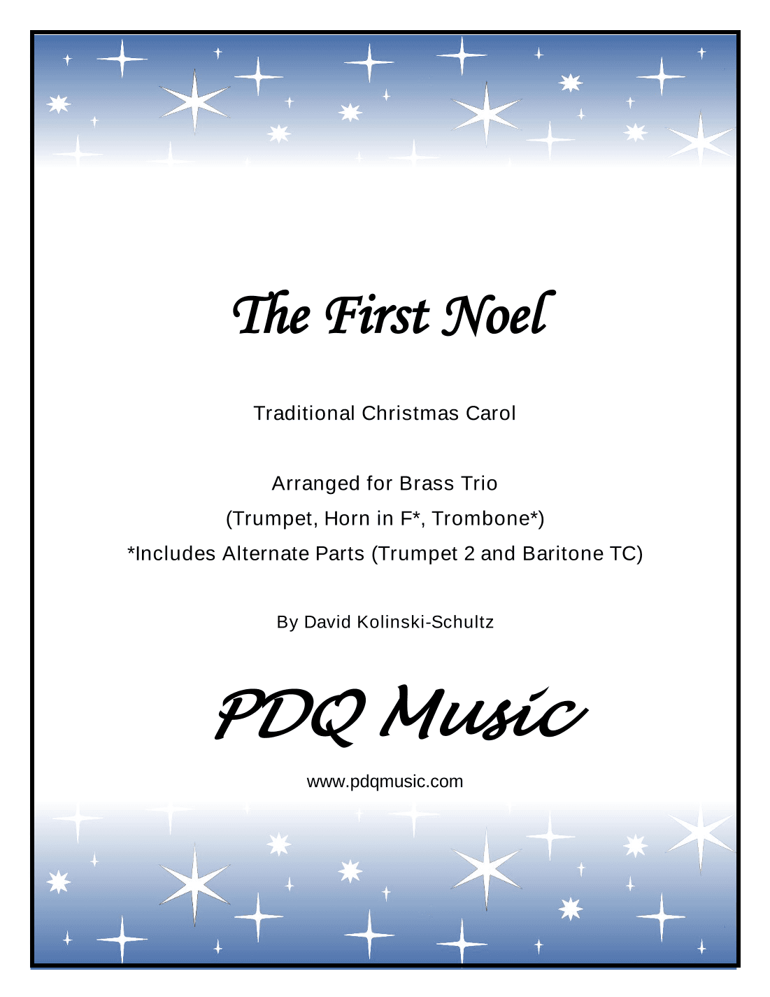 The First Noel (arr. David Kolinski-Schultz)