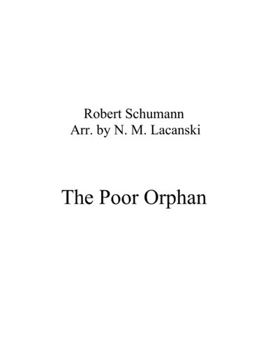 The Poor Orphan (arr. Nick Lacanski)