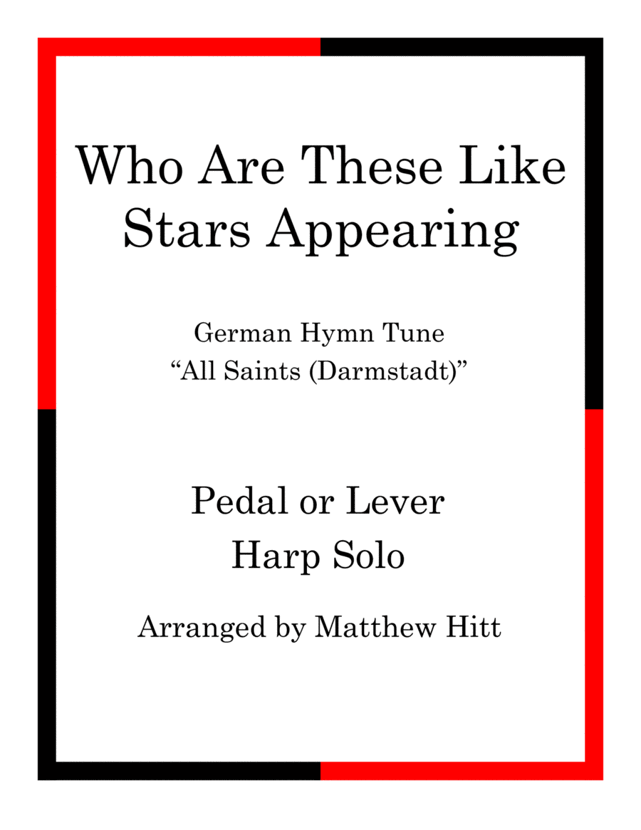 Who Are These Like Stars Appearing (arr. Matthew Hitt)