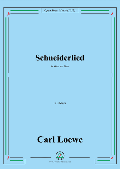 Loewe-Schneiderlied,in B Major,for Voice and Piano (arr. OSM Press)