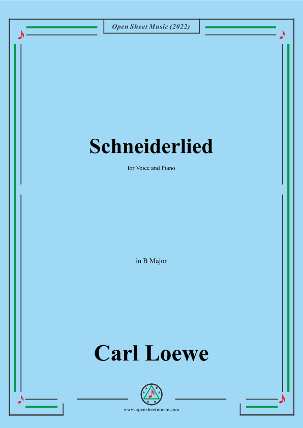 Loewe-Schneiderlied,in B Major,for Voice and Piano (arr. OSM Press)