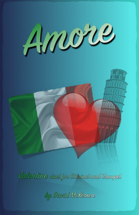 Amore, (Italian for Love), Clarinet and Trumpet Duet