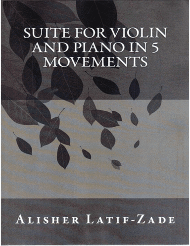 VIOLIN SUITE  in 5 MOVEMENTS