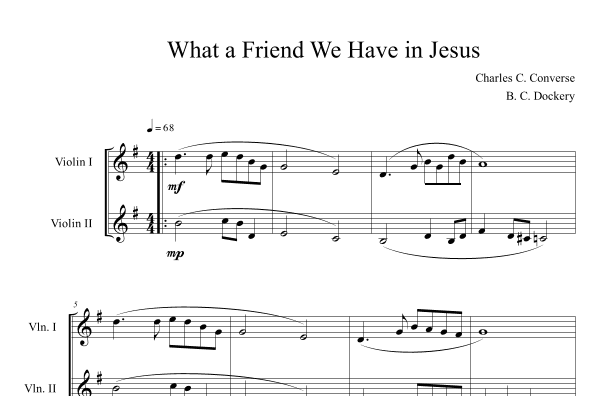 What a Friend We Have in Jesus (Violin Duet) (arr. B. C. Dockery)