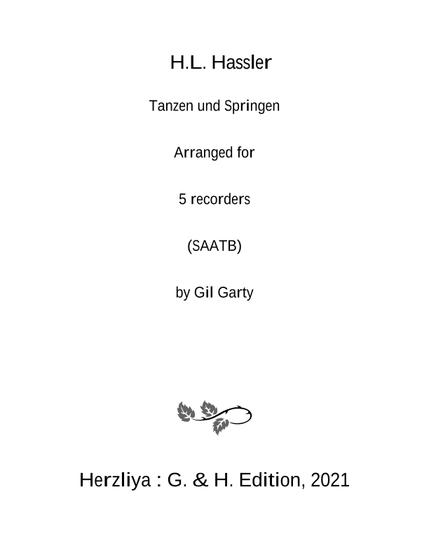 Tanzen und springen (arrangement for 5 recorders (SAATB)) (arr. Gil Garty)