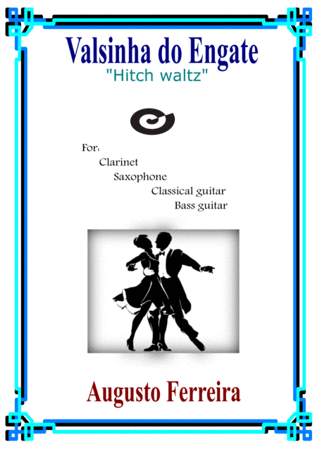 Valsinha do Engate - "Hitch waltz"
