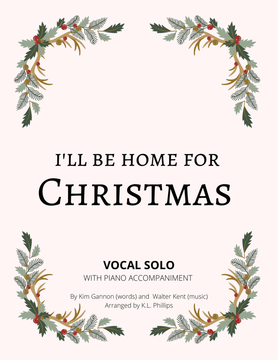 I'll Be Home For Christmas (arr. K.L. Phillips)
