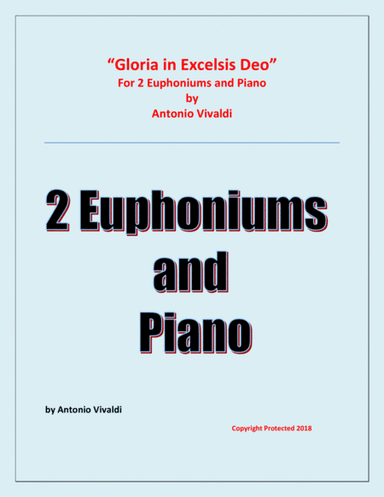 Gloria in Excelsis Deo  - for 2 Euphoniums and Piano (arr. Raymond Fenech)