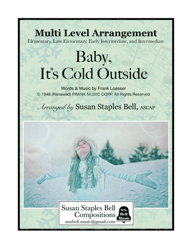 Baby, It's Cold Outside (arr. Susan Staples Bell)