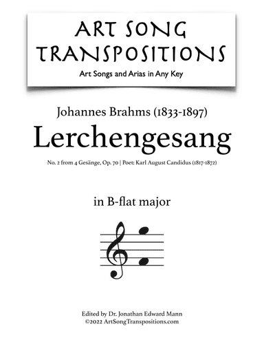 BRAHMS: Lerchengesang, Op. 70 no. 2 (transposed to B-flat major) (arr. ArtSongTranspositions.com)