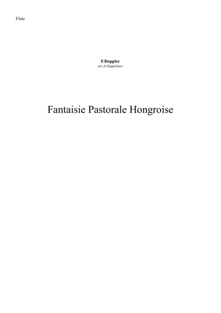 Fantaisie Pastorale Hongroise, op.26, for Flute and String Orchestra (arr.), Set of Parts (arr. Alexander Gagarinov)