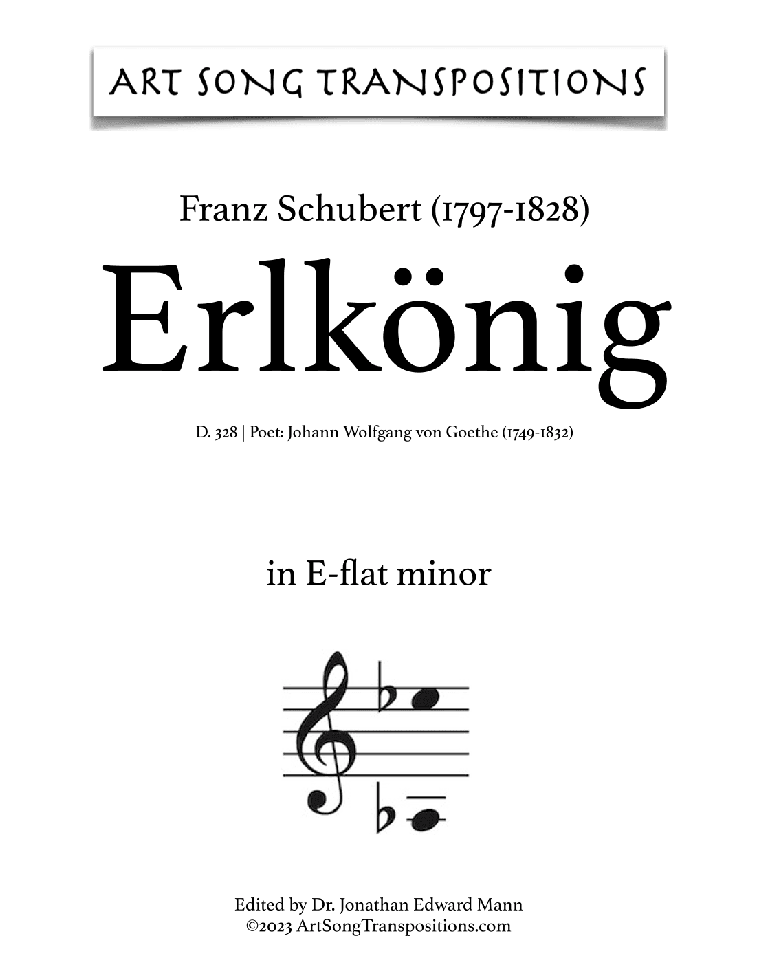 SCHUBERT: Erlkönig, D. 328 (transposed to E-flat minor, D minor, and C-sharp minor) (arr. ArtSongTranspositions.com)
