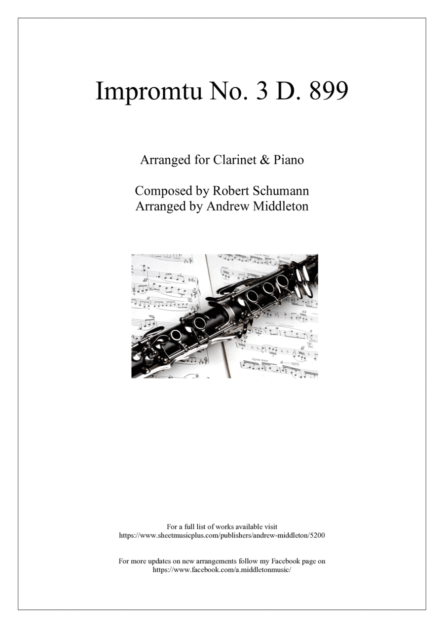 impromtu in G Flat D.899 arranged for Clarinet and Piano (arr. Andrew Middleton)
