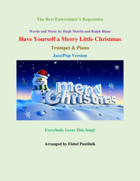 Have Yourself A Merry Little Christmas  from MEET ME IN ST. LOUIS (arr. Fishel Pustilnik)