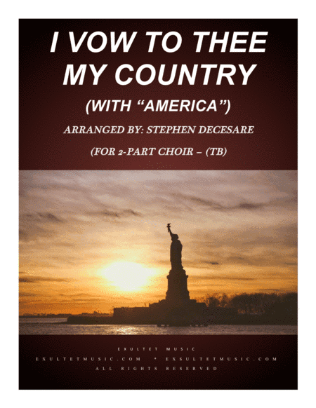 I Vow To Thee My Country (with "America") (for 2-part choir - (TB) (arr. Stephen DeCesare)