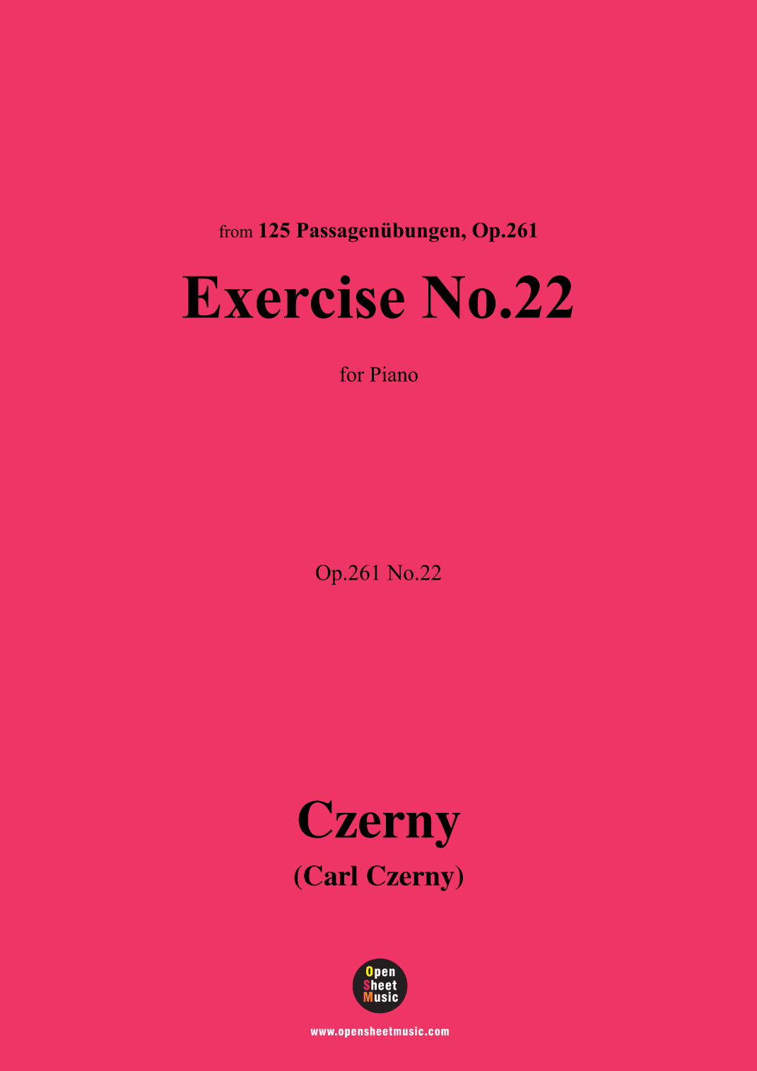 C. Czerny-Exercise No.22,Op.261 No.22 (arr. OSM Press)