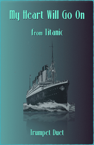 My Heart Will Go On (Love Theme from Titanic) (arr. David McKeown)